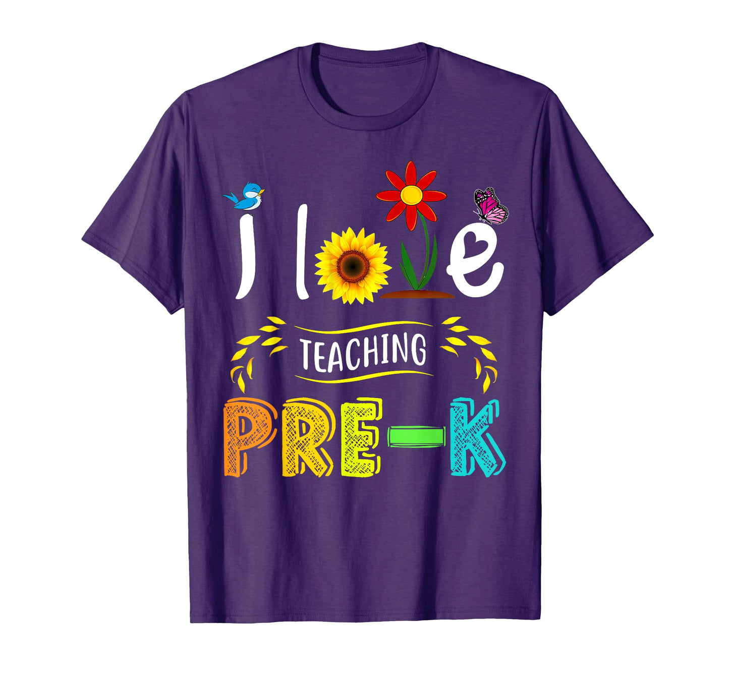 I Love Teaching Pre-K Sunflower Lover for Preschool Teacher T-Shirt for Men Women Girls Kids