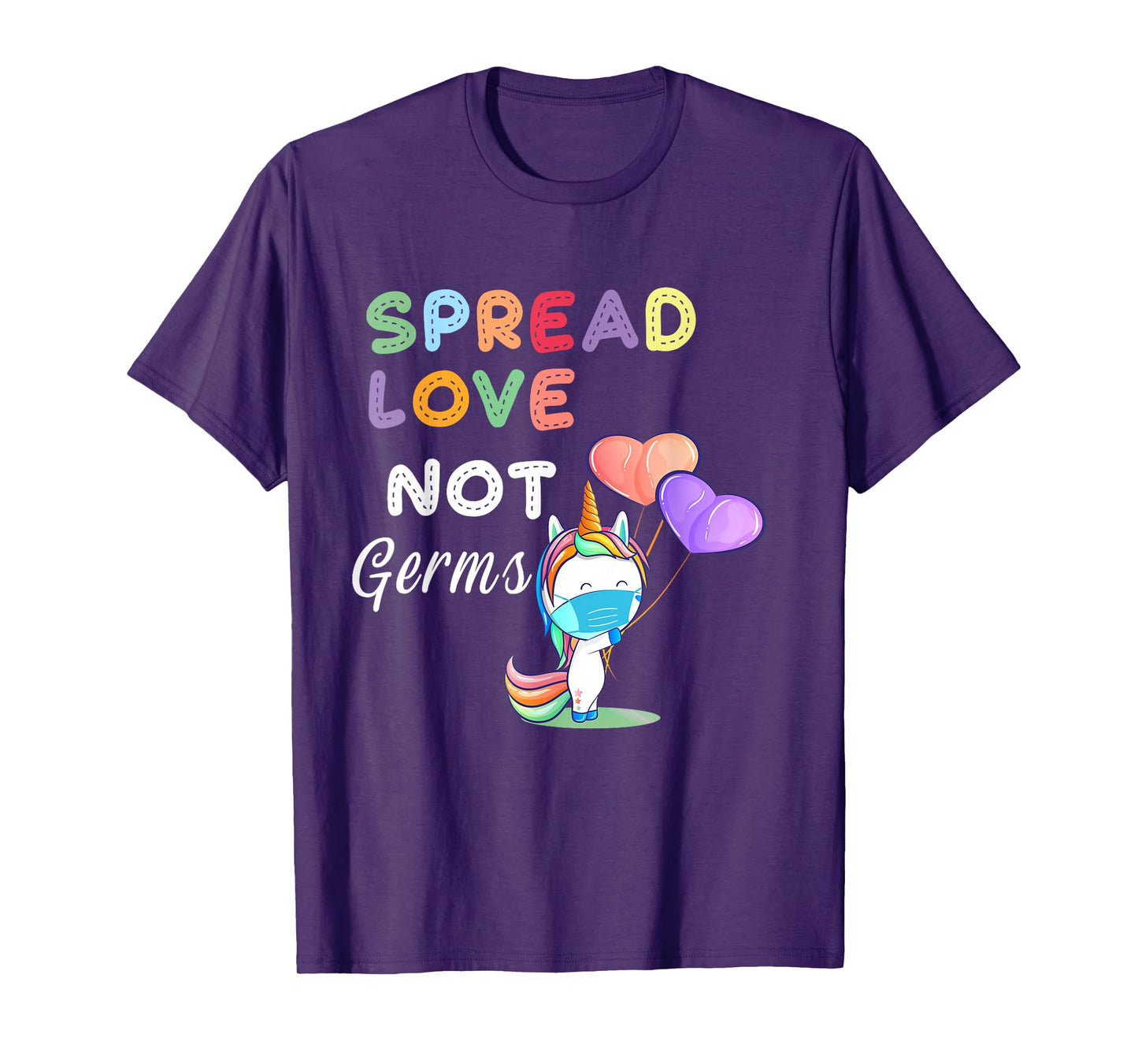 Spread Love Not Germs Shirt Cute Unicorn With Face Mask T-Shirt