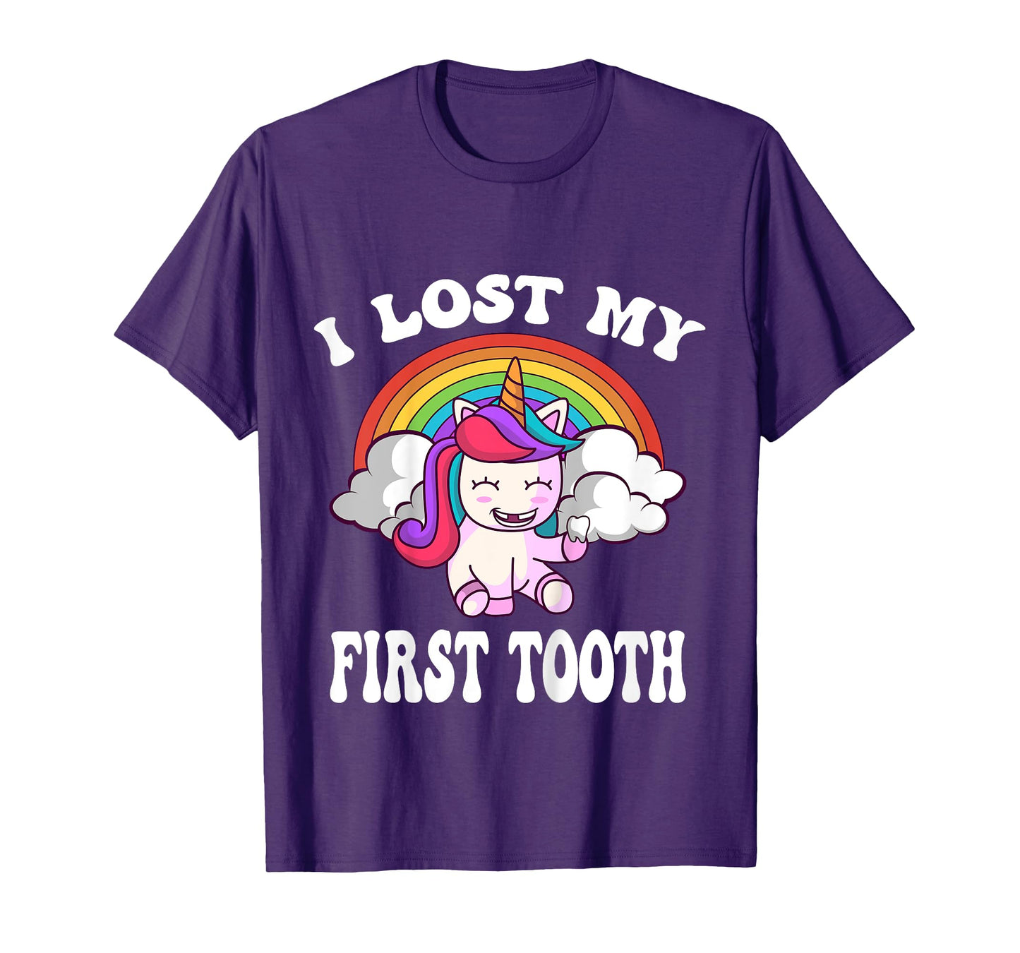 Rainbow Unicorn I Lost My First Tooth Funny Tooth Fairy T-Shirt