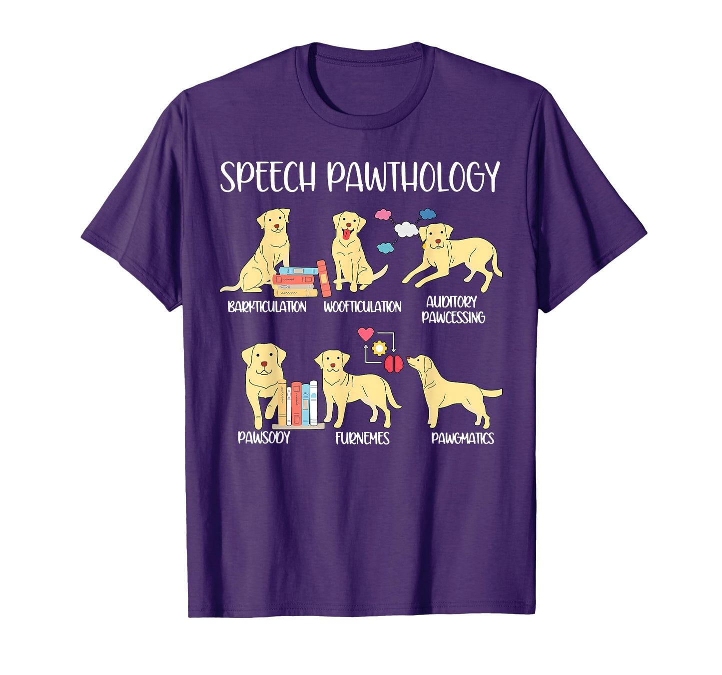 Speech Pathology Speech Therapy Labrador Retriever Dogs SLP T-Shirt