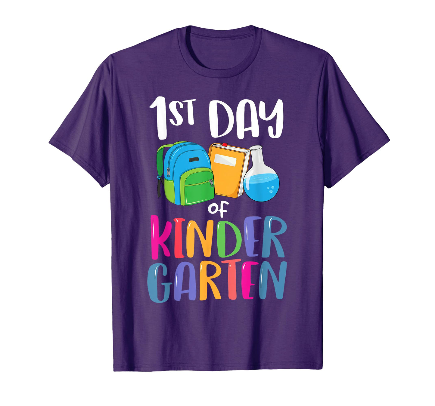 1st Day of Kindergarten Back to School First Kids Boys Girl T-Shirt