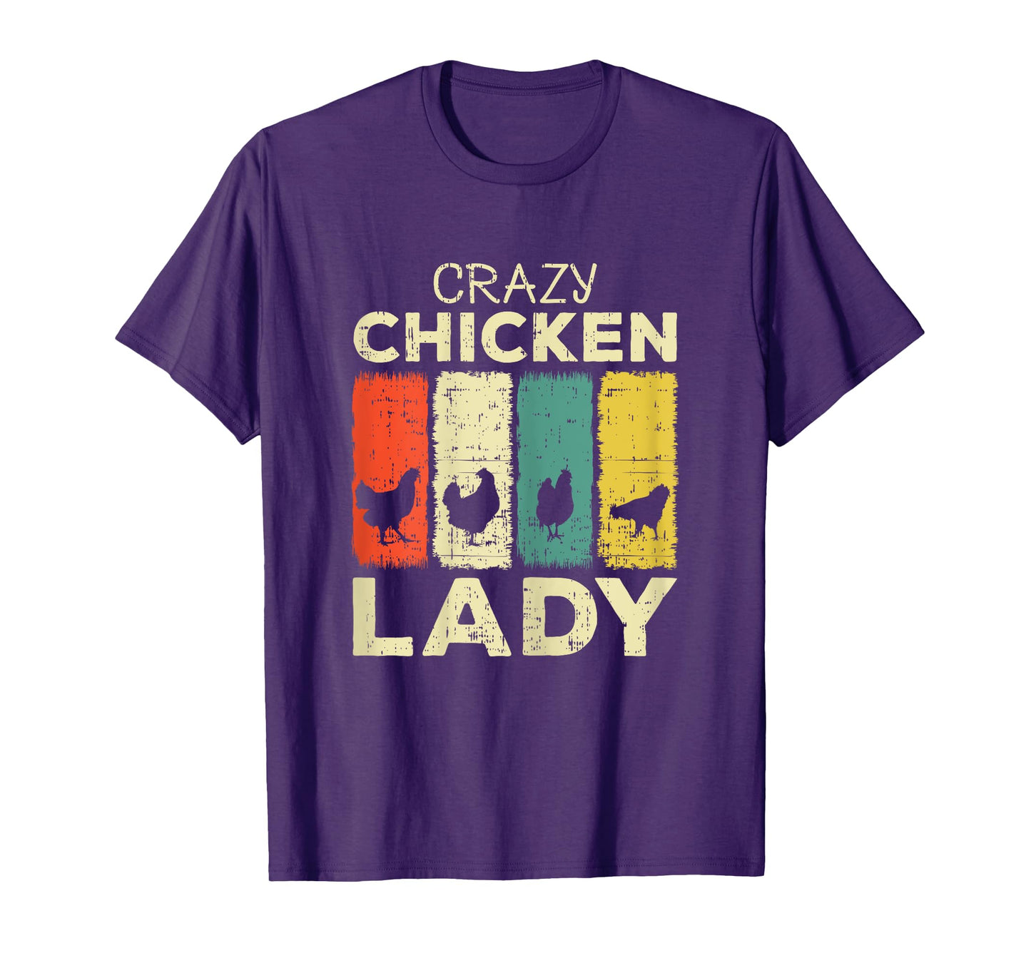 Crazy Chicken Lady T-Shirt