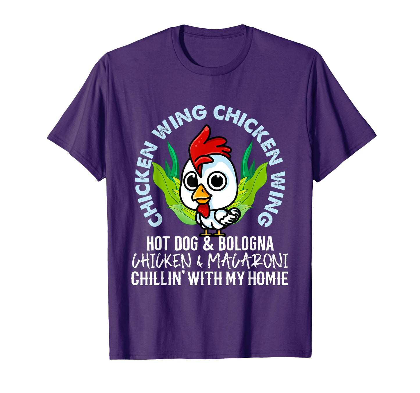 Chicken Wing Chicken Wing Hot Dog Bologna Macaroni T-Shirt for Men Women Kids