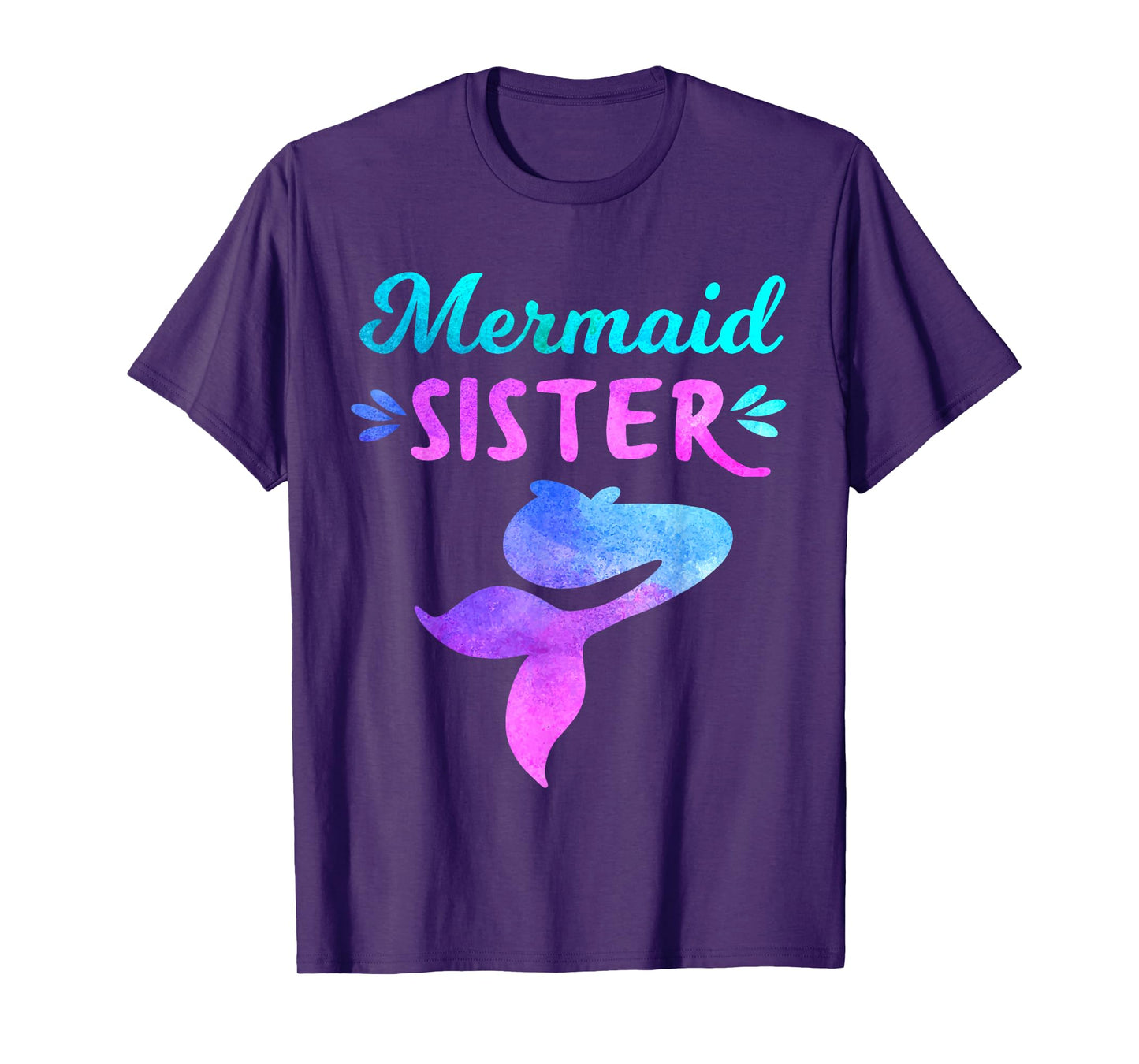 Mermaid Sister, Funny Family Matching Tee for Birthday Party T-Shirt