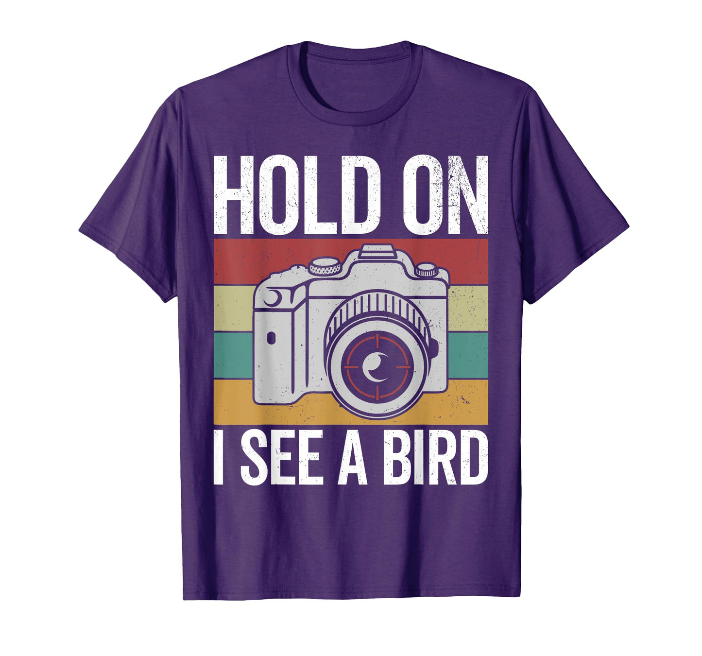 Hold on I see a bird, retro bird photograhper vintage camera T-Shirt