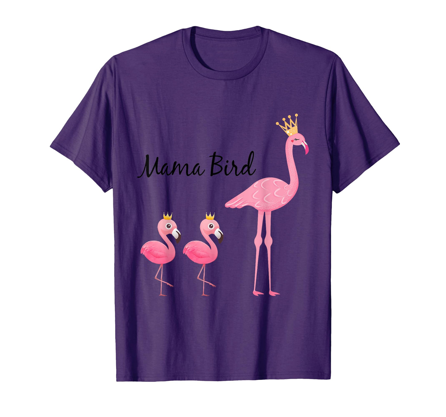 Womens Mama Bird Flamingo Baby Bird Shirt - Funny Mom Gift T-Shirt