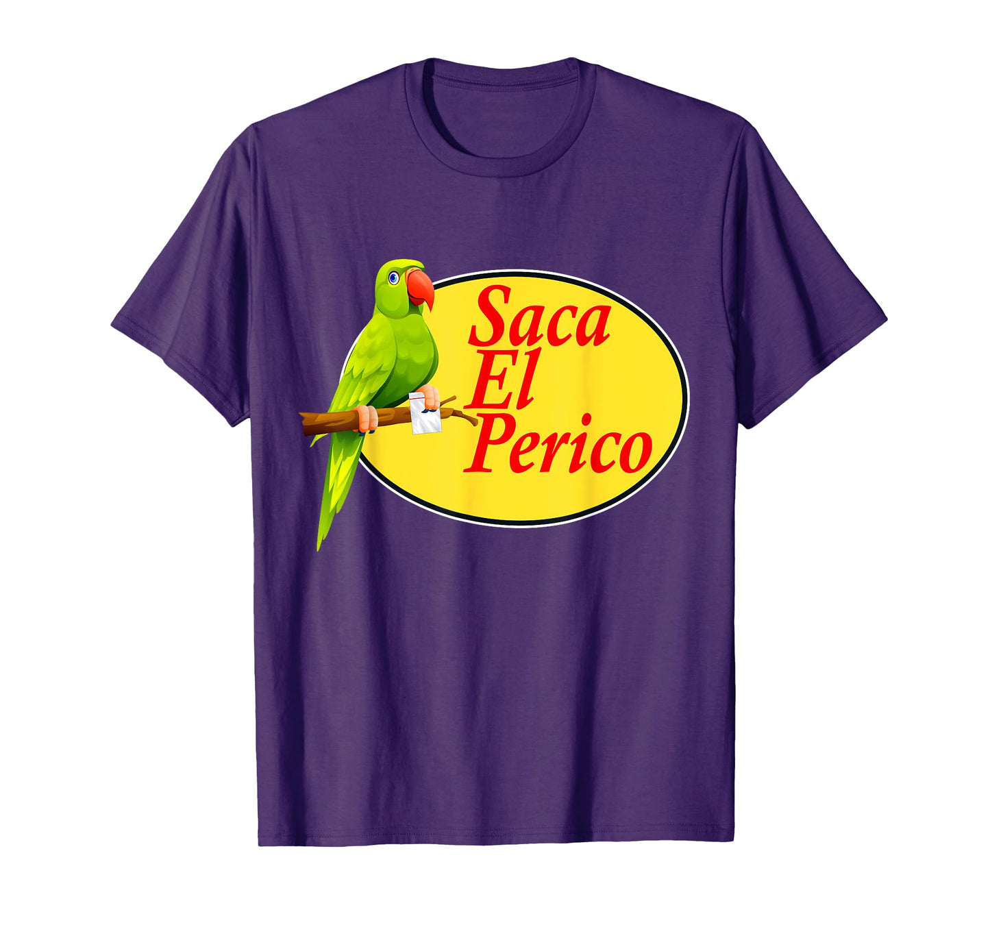 Saca El Perico T-Shirt