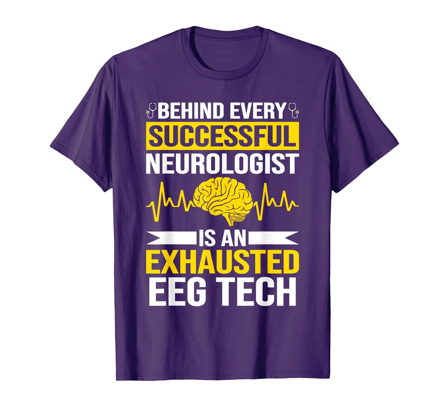 Funny Medical Neuro Tech EEG Technologist Tee EEG Tech T-Shirt