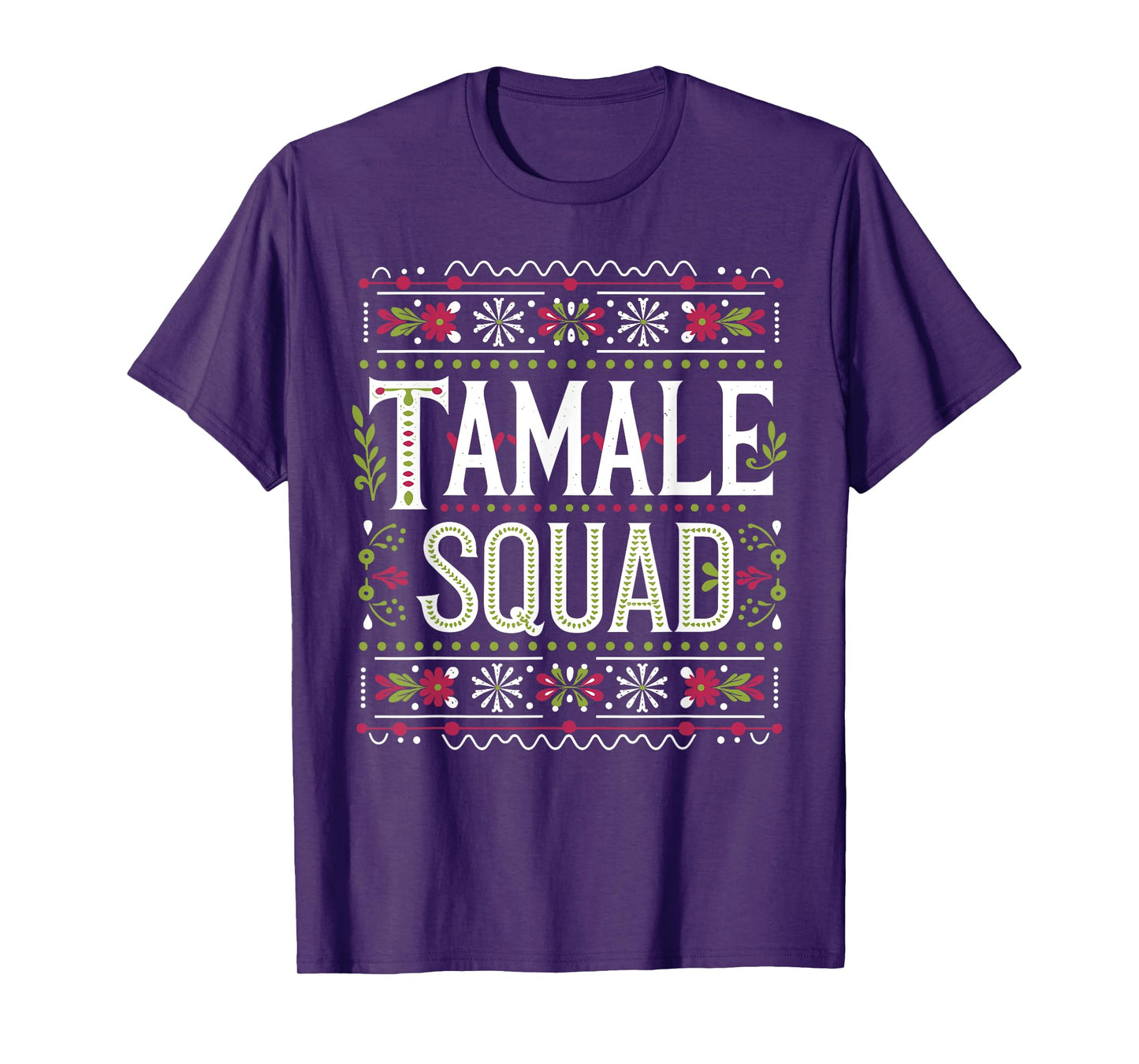 Funny Tamale Design For Men Women Mexican Energy Bars Tamale T-Shirt