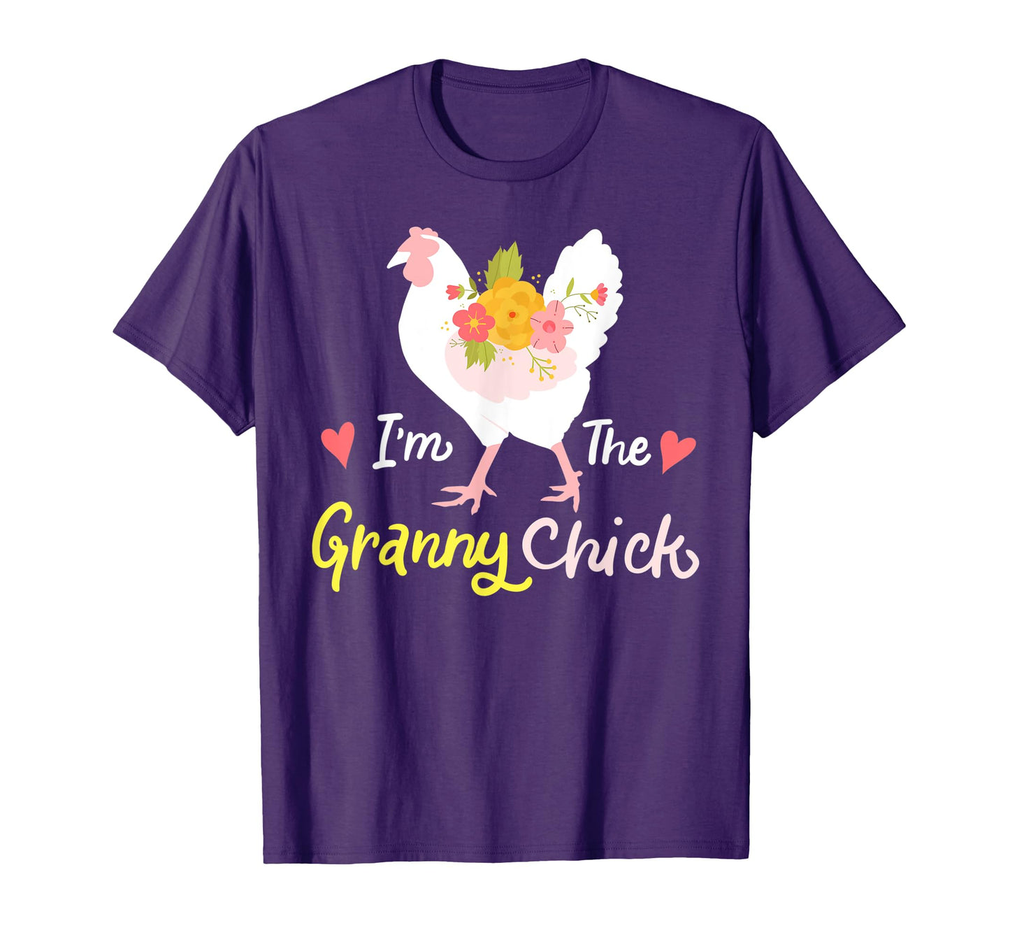I'm The Granny Chick Cute Floral Hen Grandma Chicken Funny T-Shirt