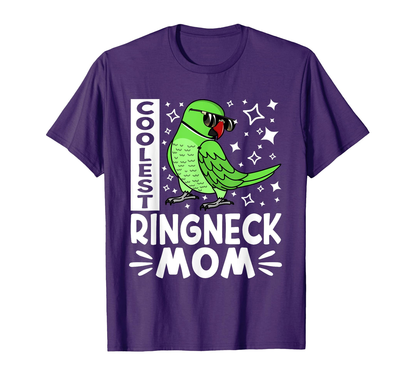Coolest Ringneck Parrot Mom I Green Indian Ringneck T-Shirt