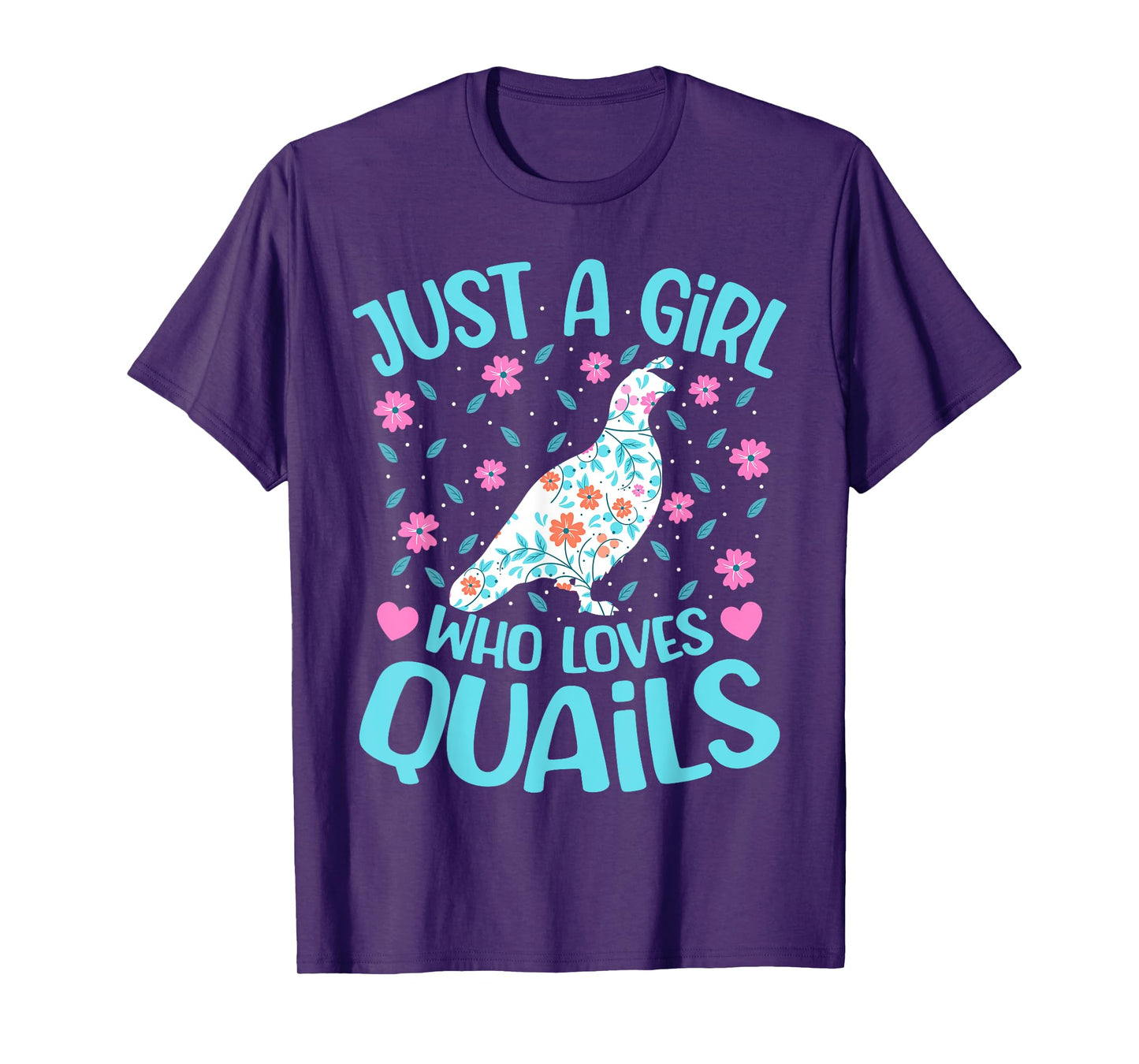 Just A Girl Who Loves Quails Floral Women Girls Quail Bird T-Shirt