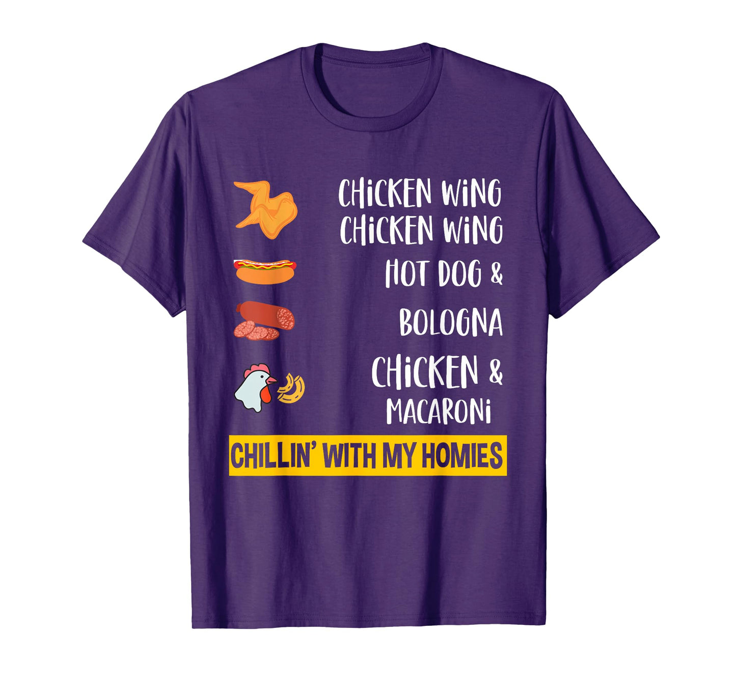 Cooked Chicken Wing Chicken Wing Hot Dog Bologna Macaroni T-Shirt