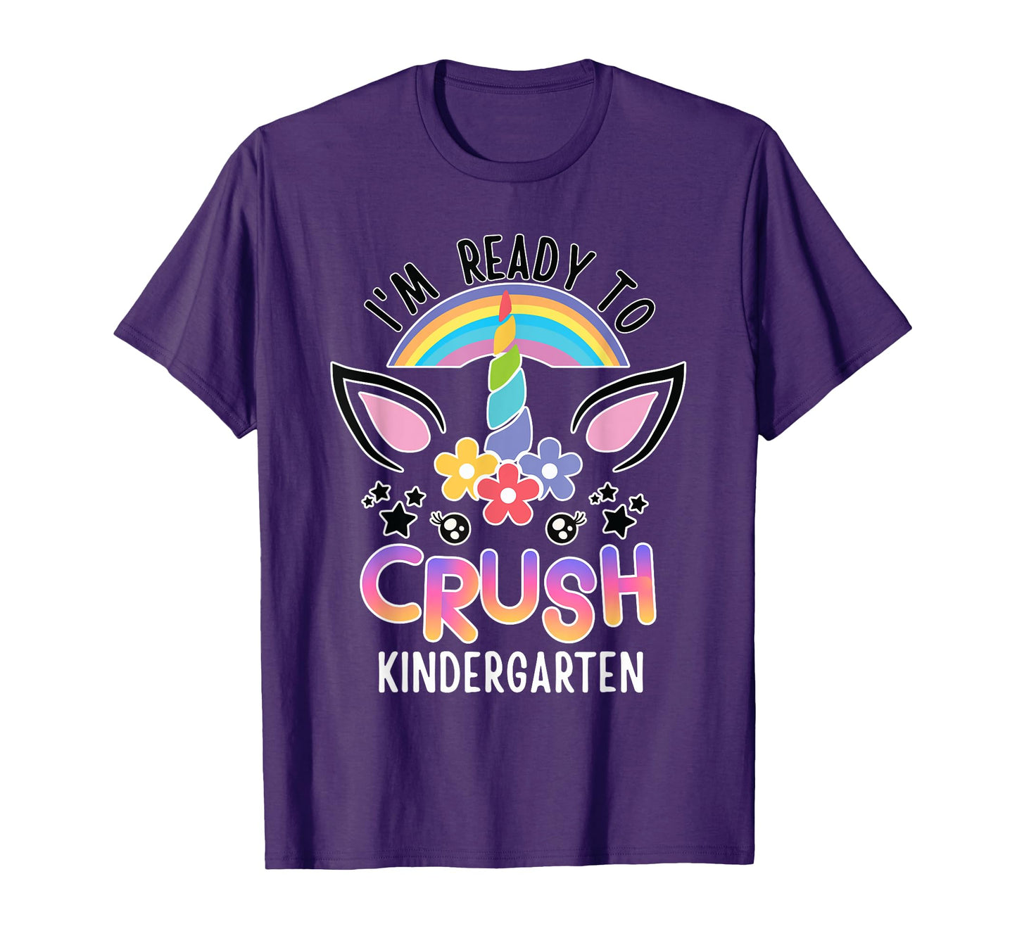 I'm Ready To Crush Kindergarten Unicorn Back To School Girls T-Shirt