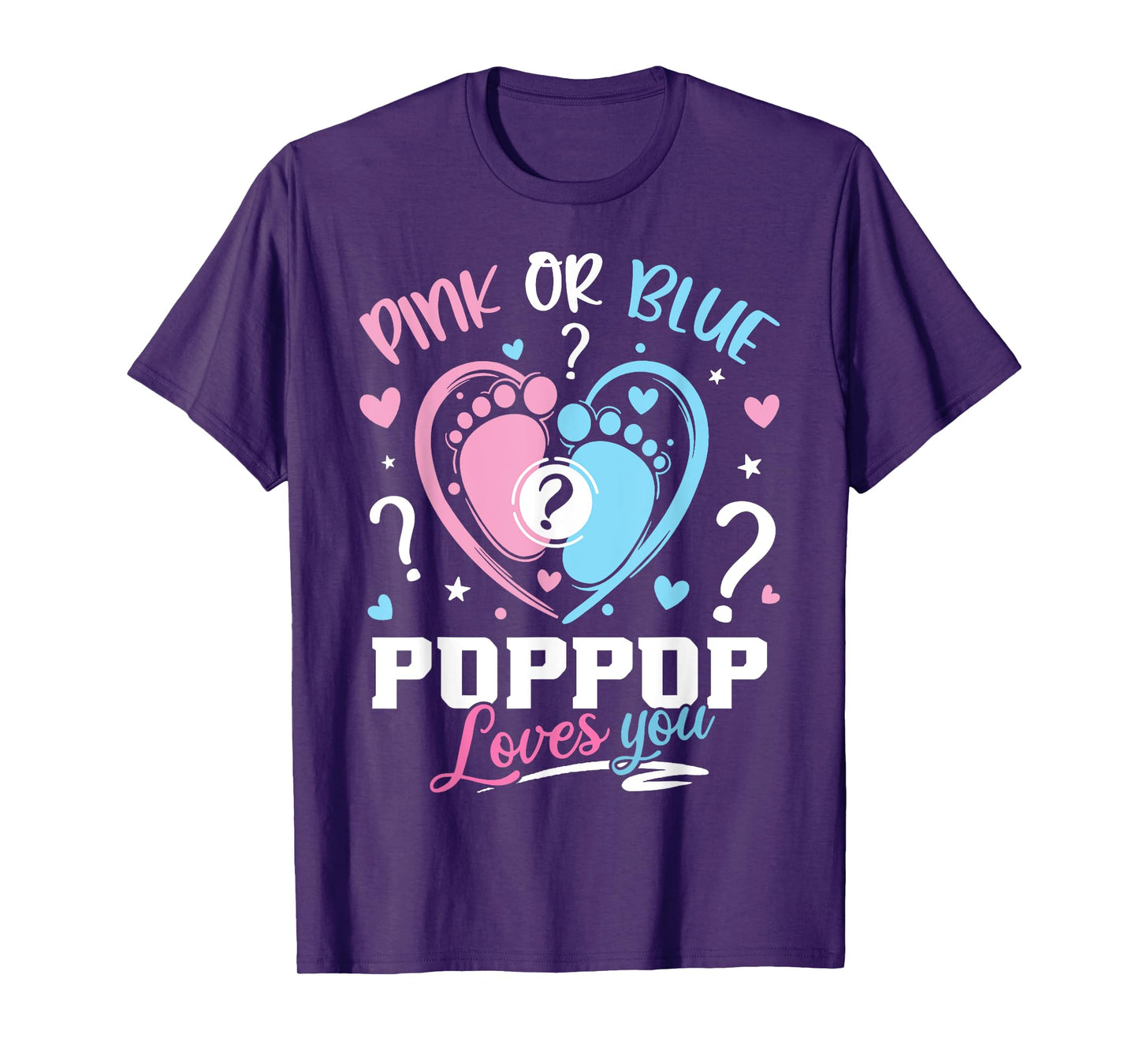 Pink Or Blue Poppop Loves You Gender Reveal Baby T-Shirt