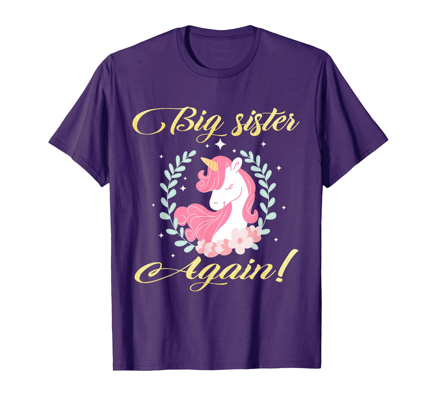 Big Sister Again Unicorn T-Shirt