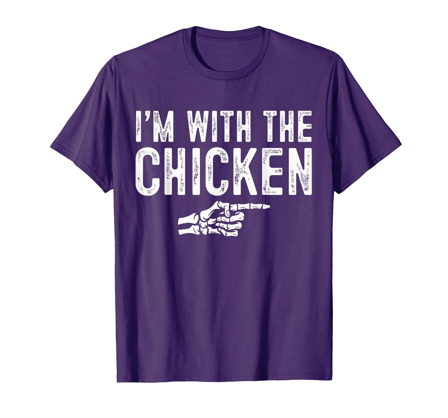 I'm with The Chicken Easy Costume Halloween Couples Matching T-Shirt