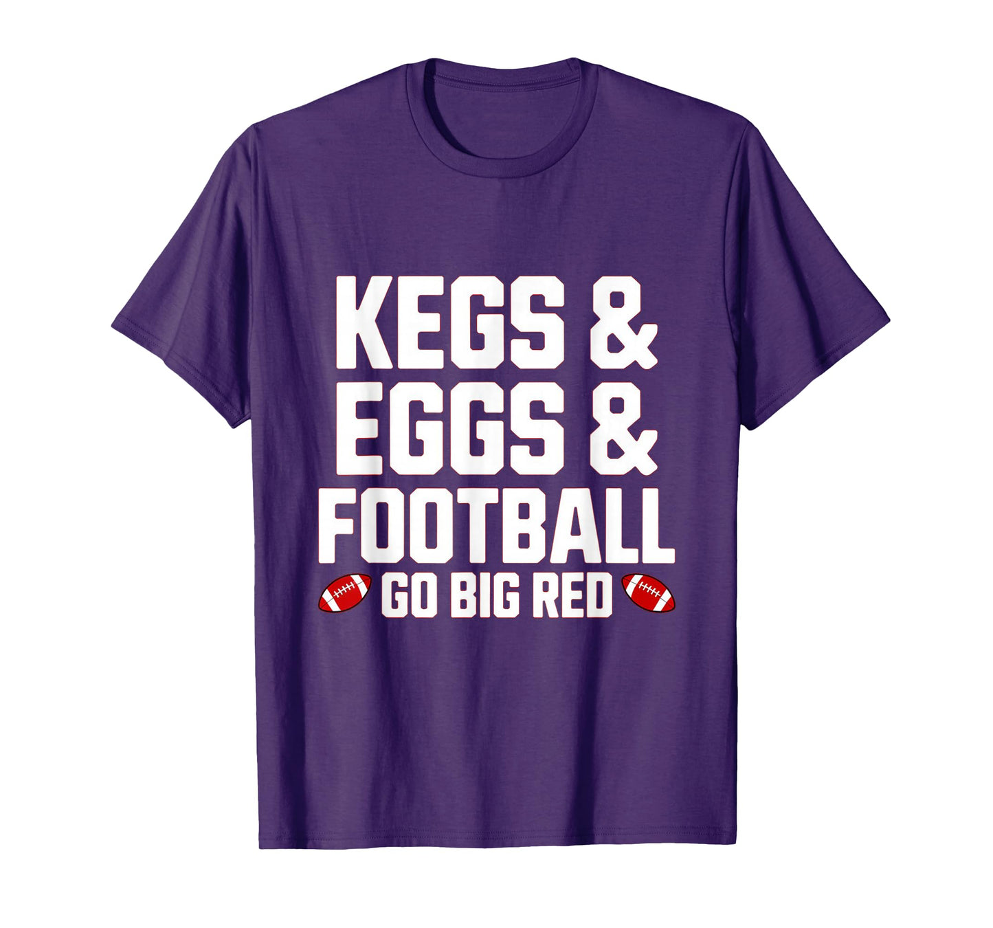 Kegs, Eggs & Football Let's Go Funny Red T-Shirt