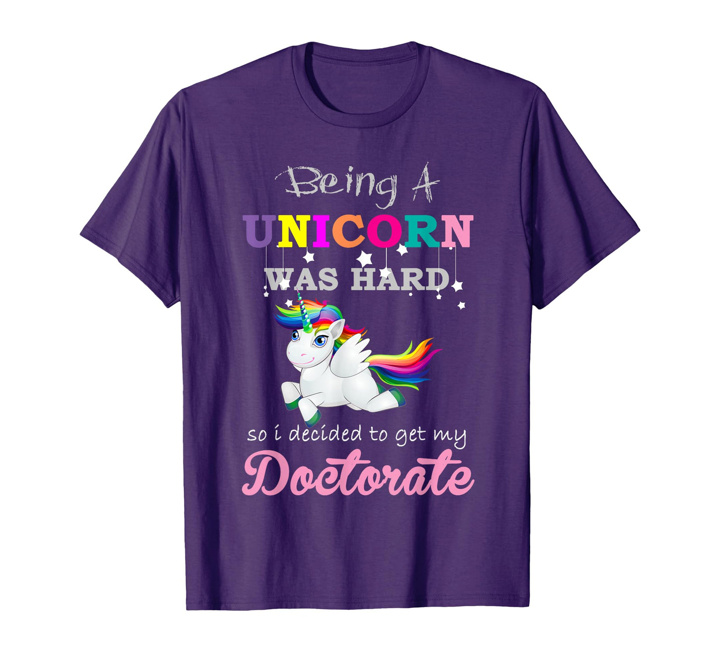 Funny Unicorn Doctorate Degree Graduation T-Shirt T-Shirt