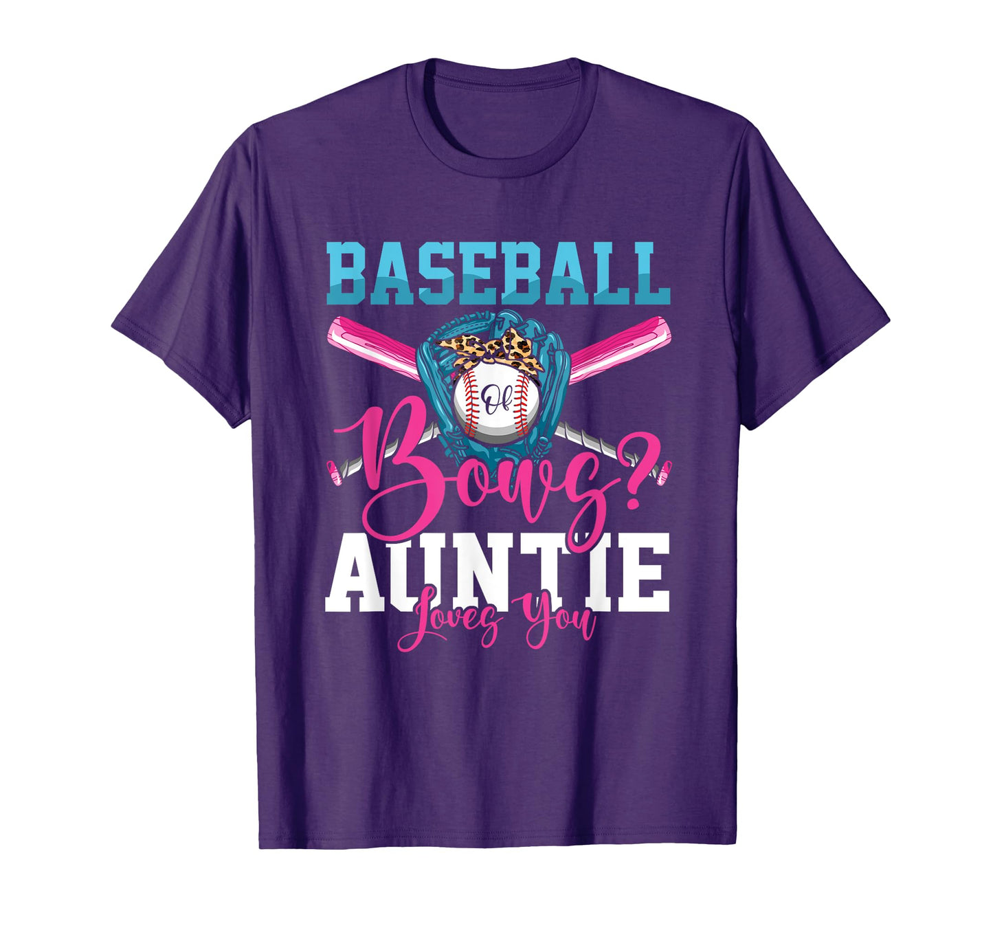 Baseball Or Bows Auntie Loves You Gender Reveal T-Shirt