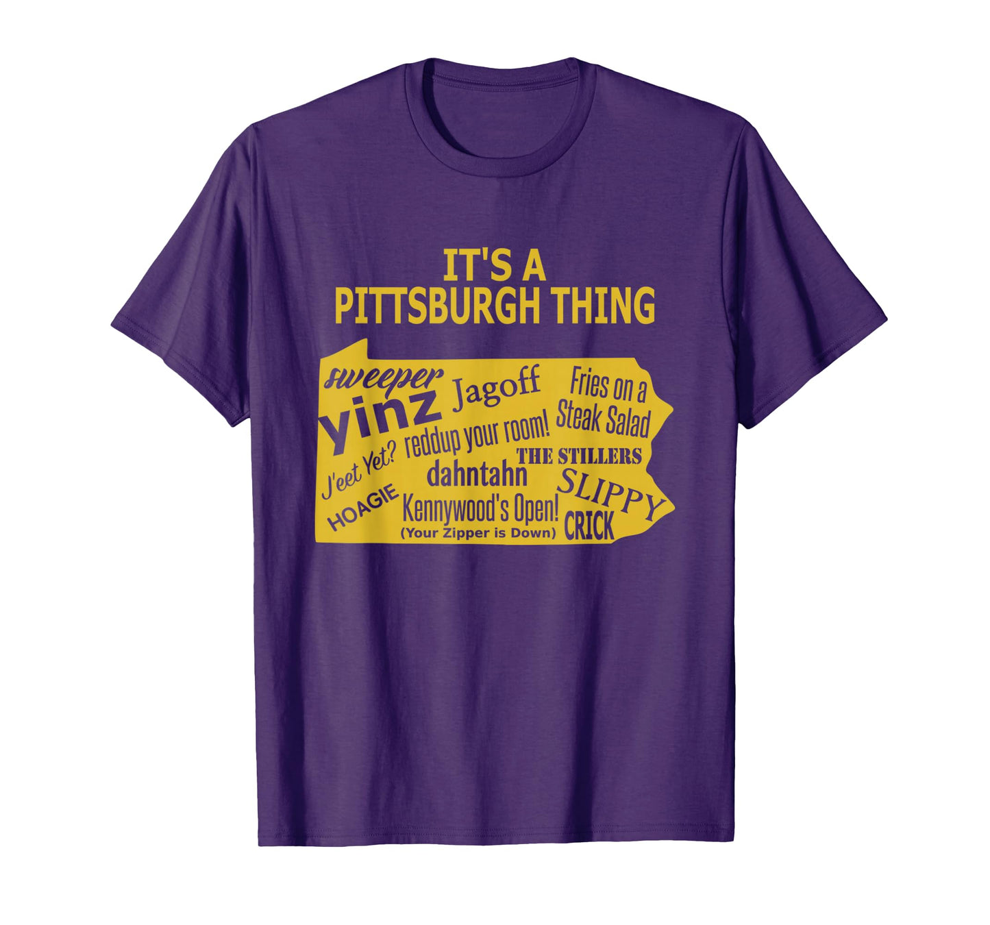 It's A Pittsburgh Thing - Yinzer T-Shirt