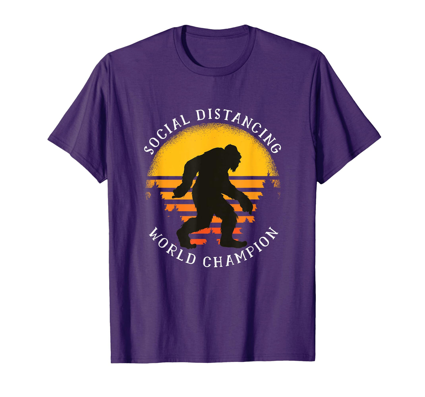 Social Distancing World Champion - Funny Bigfoot T-Shirt
