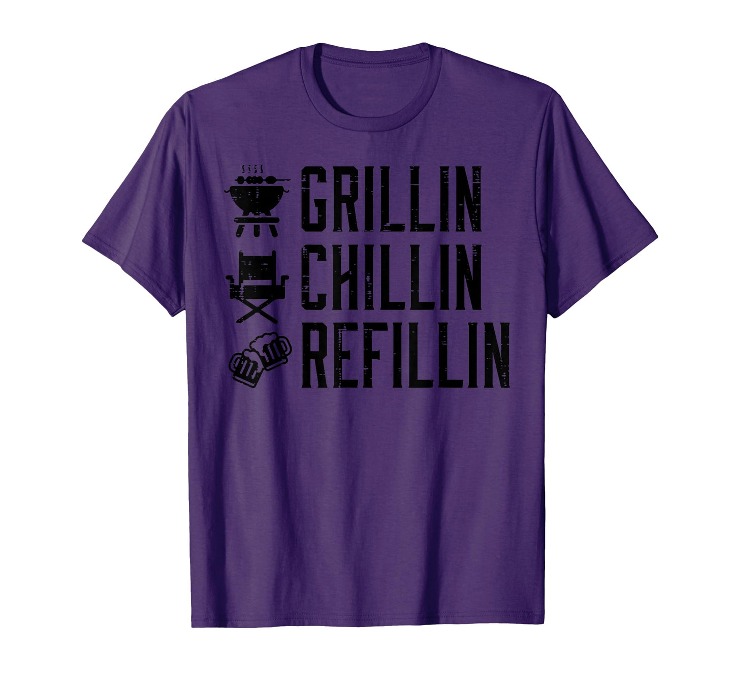 Grillin Chillin Refillin Funny Barbecue Bbq Grill Dad Men T-Shirt