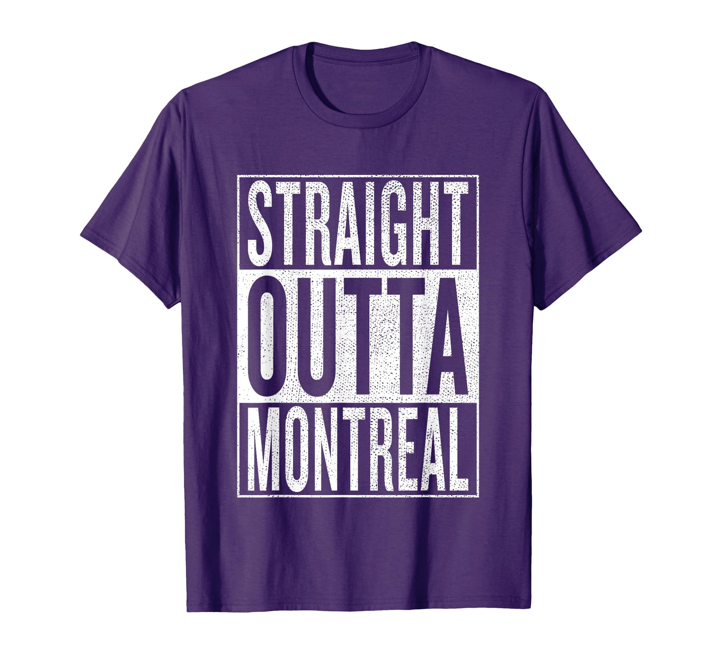 Straight Outta Montreal Great Travel & Gift Idea T-Shirt T-Shirt