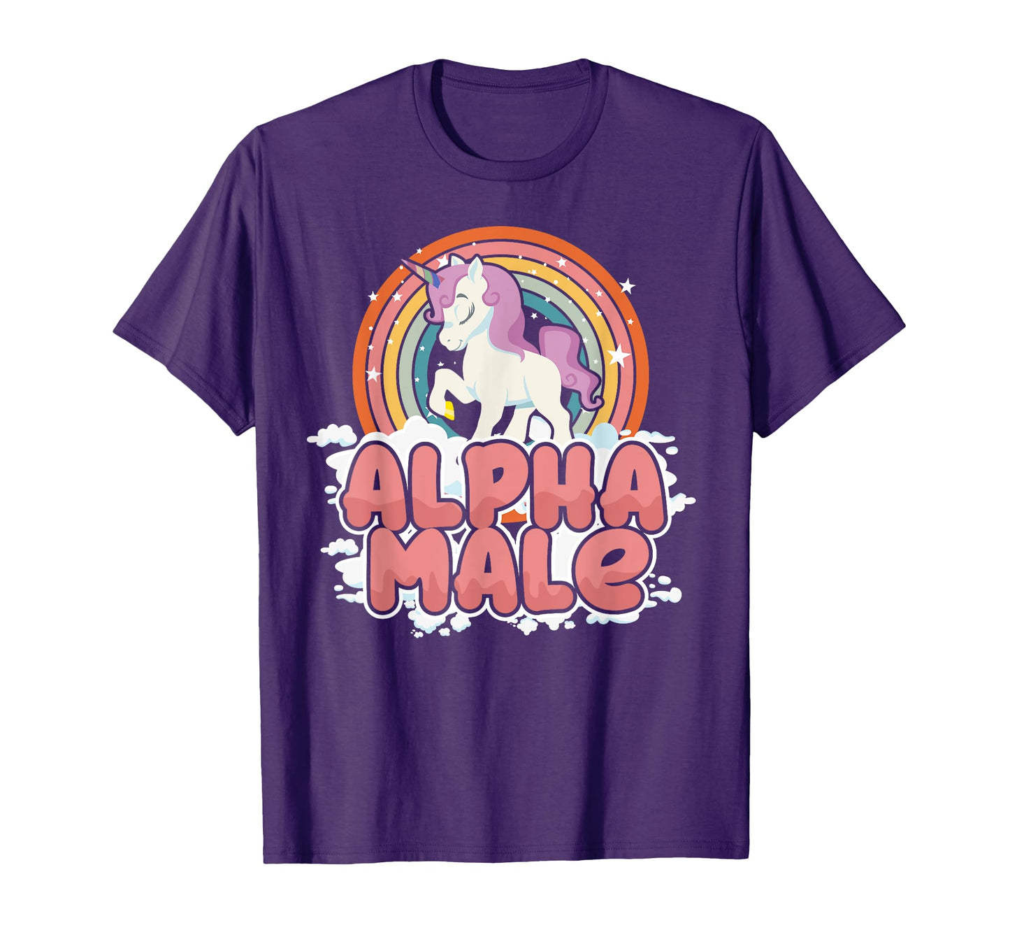 Funny Alpha Male Unicorn Lover Gift Rainbow Sarcastic T-Shirt
