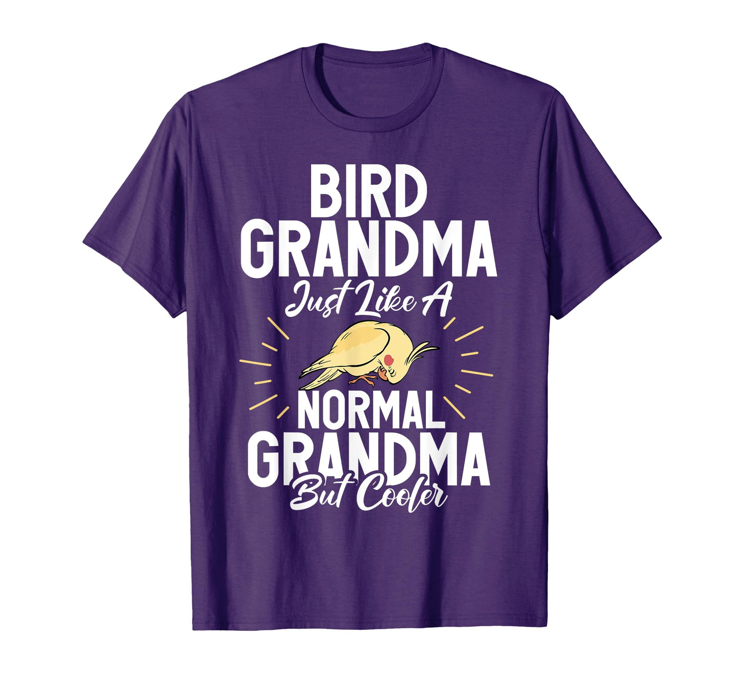 Bird Grandma just like a normal Grandma but cooler Cockatiel T-Shirt
