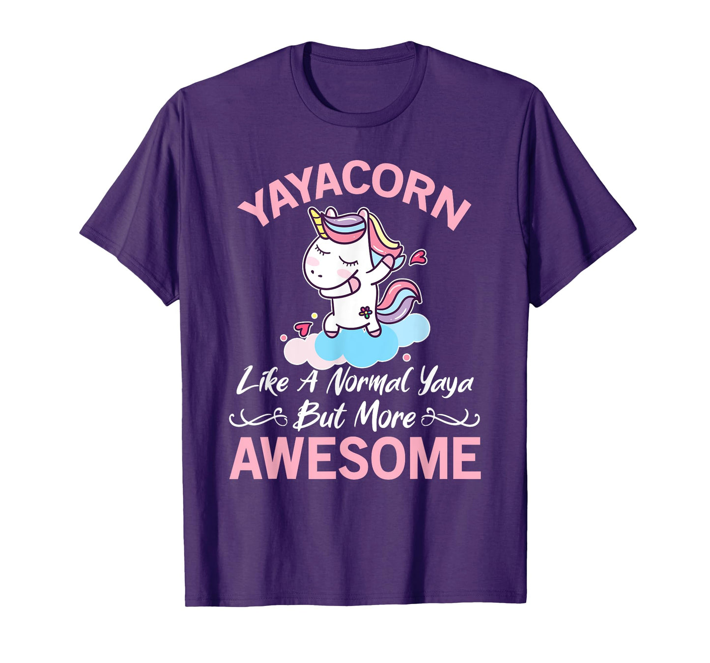 Yayacorn Funny Unicorn Gift For Yaya T-Shirt