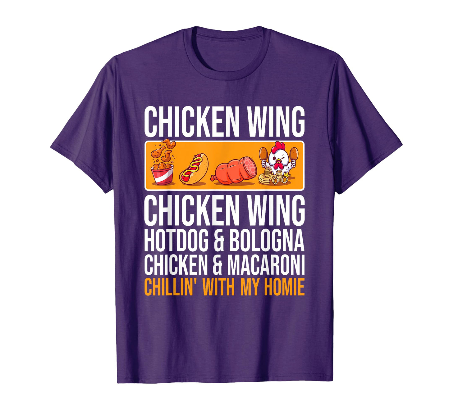 Chicken Wing Chicken Wing Hot Dog and Bologna T-Shirt for Men Women Kids