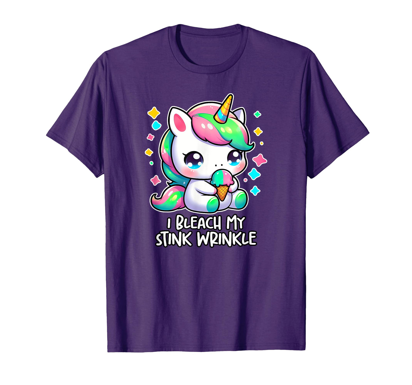 I BLEACH MY STINK WRINKLE Cute Unicorn Y2K Unhinged Cringe T-Shirt