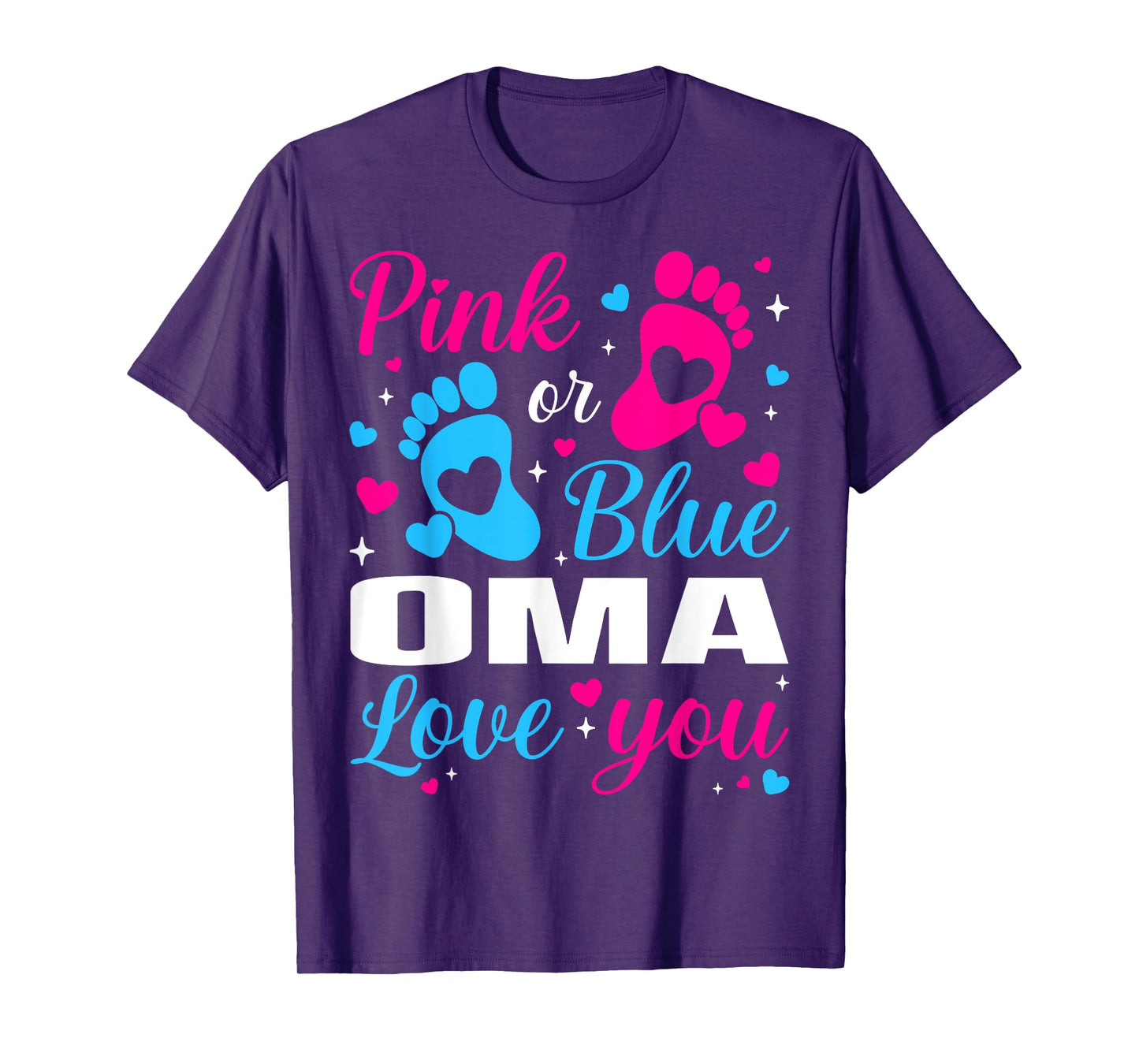 Gender Reveal Pink or Blue Oma Loves you Family T-Shirt