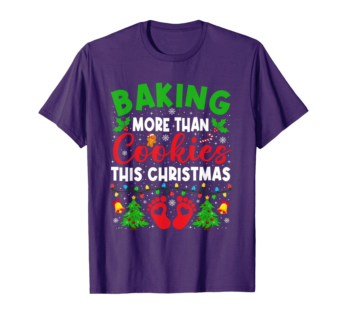 Baking More Than Cookies Christmas Pregnancy Announcement T-Shirt