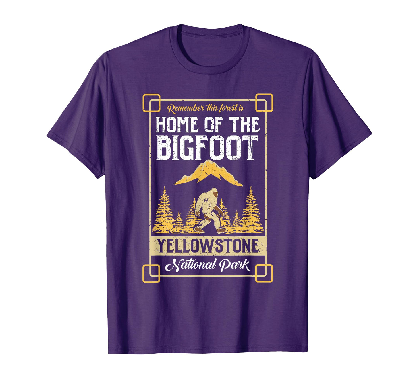 Home Of The Bigfoot Yellowstone National Park Shirt Gift T-Shirt
