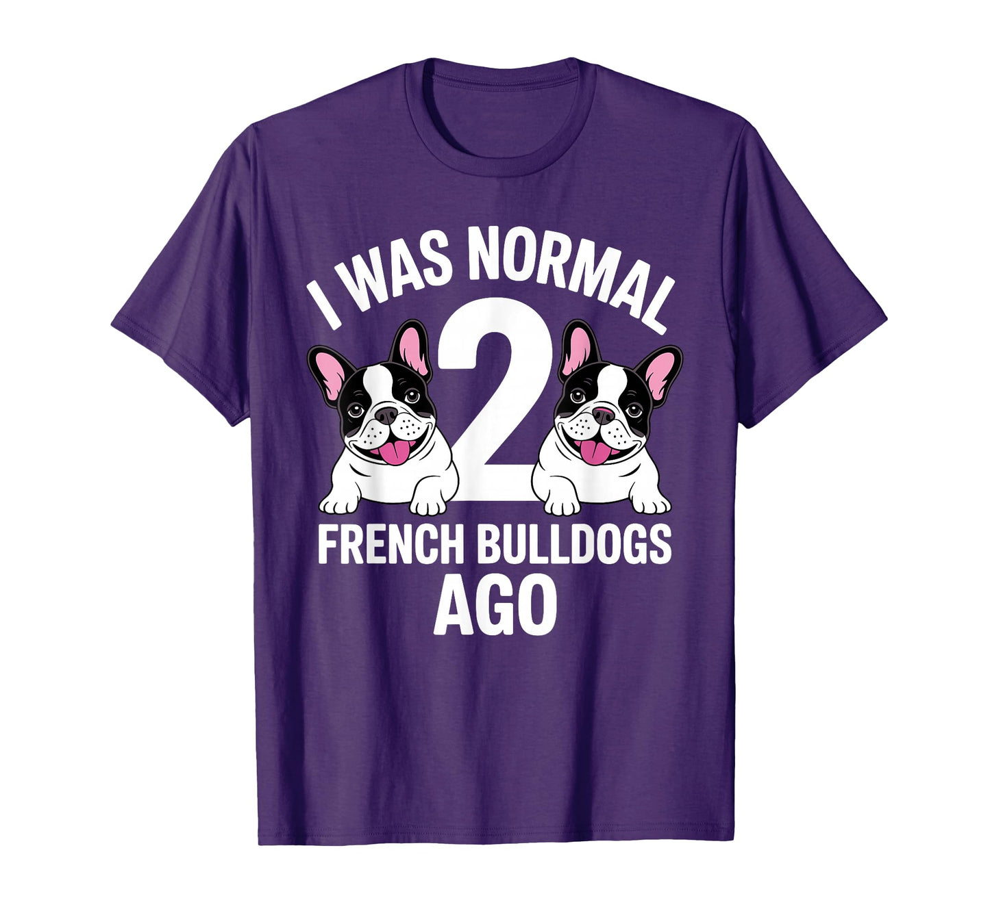 French Bulldog Design for Men Women French Bulldog Frenchie T-Shirt