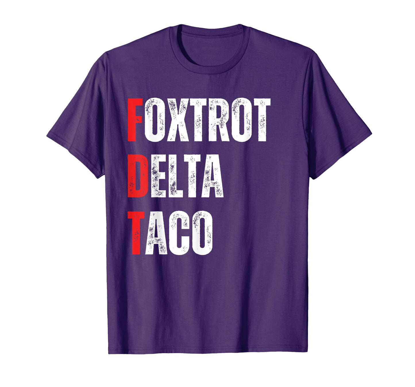 Funny Let's Go Taco Foxtrots Delta Taco T-Shirt