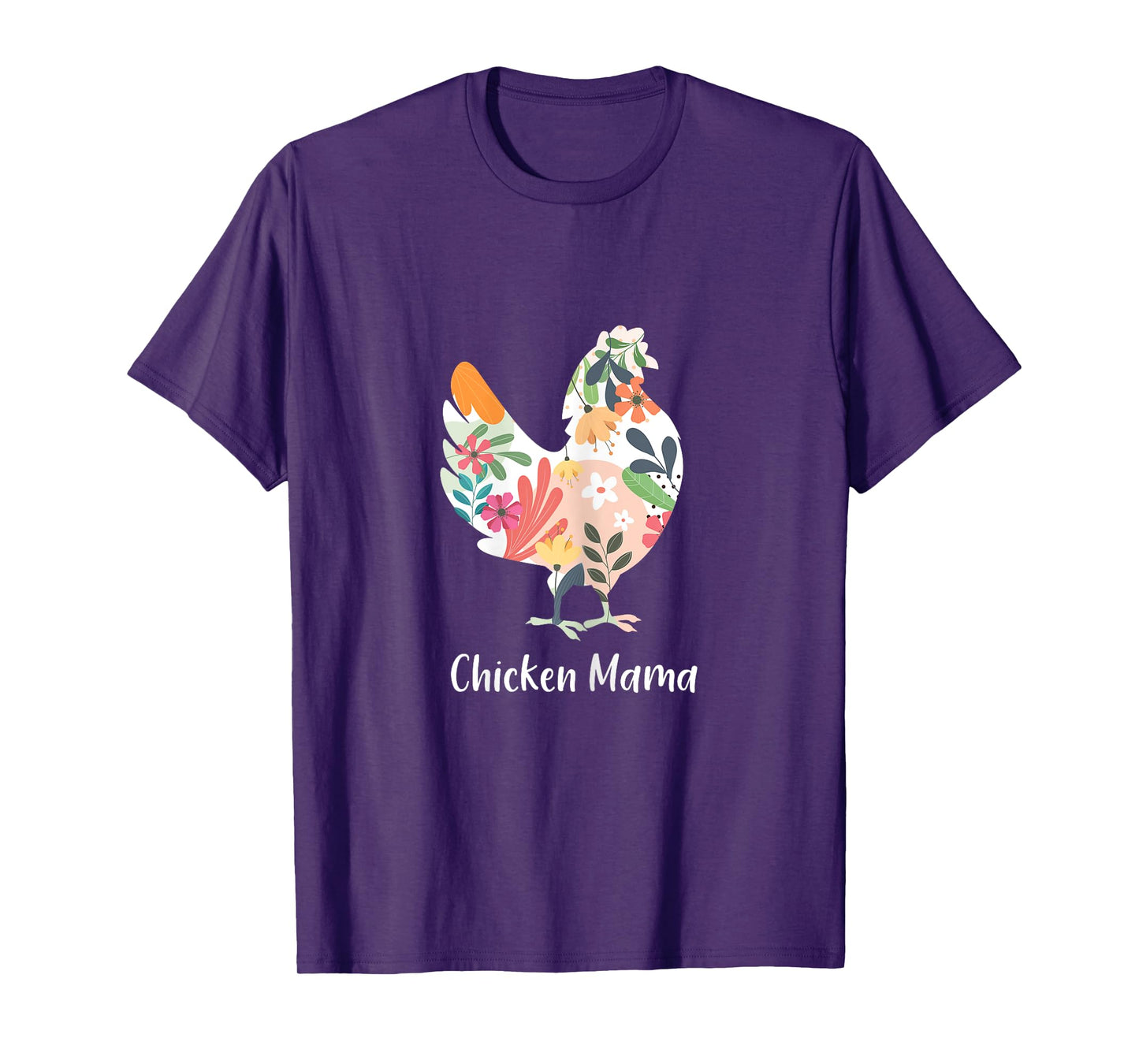 Chicken Mama Flowers Farmer Mother's Day T-Shirt