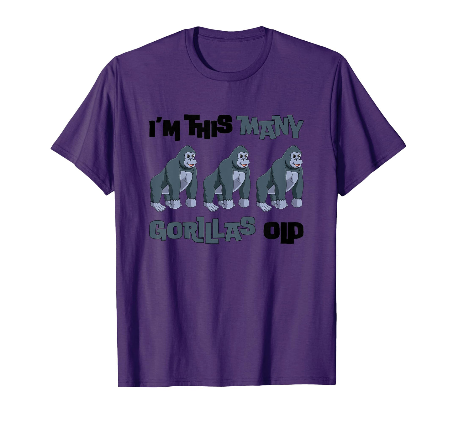 I'm This Many Gorillas Old - Monkey 3rd Birthday 3 Years Old T-Shirt