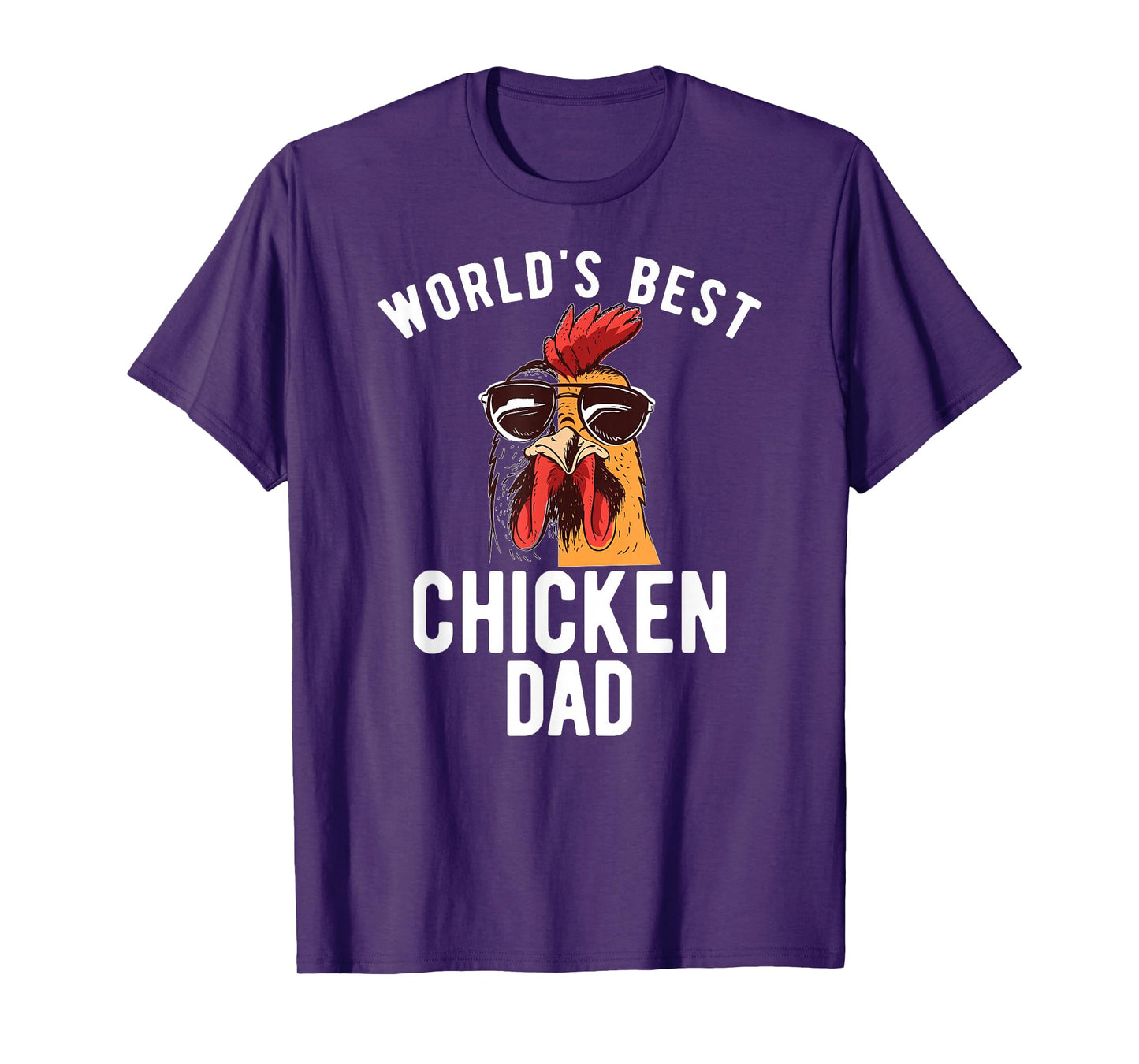 World's Best Chicken Dad Hen Chicken Dad T-Shirt