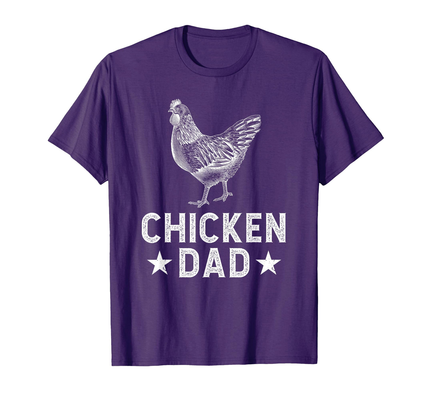 Chicken Dad Chicken Father Chicken Owner Chicken Farmer T-Shirt