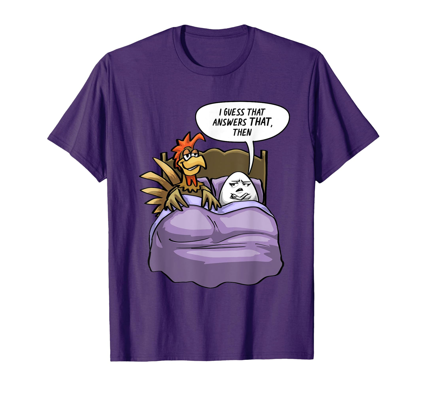 Funny Chicken Egg Chicken Came First Humor Joke Bird T-Shirt