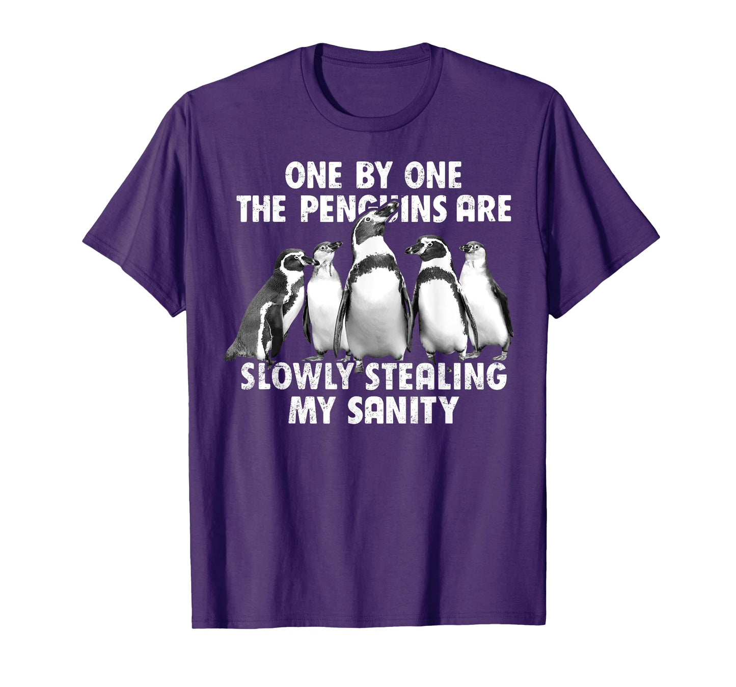 Penguins Slowly Stealing My Sanity Funny T-Shirt