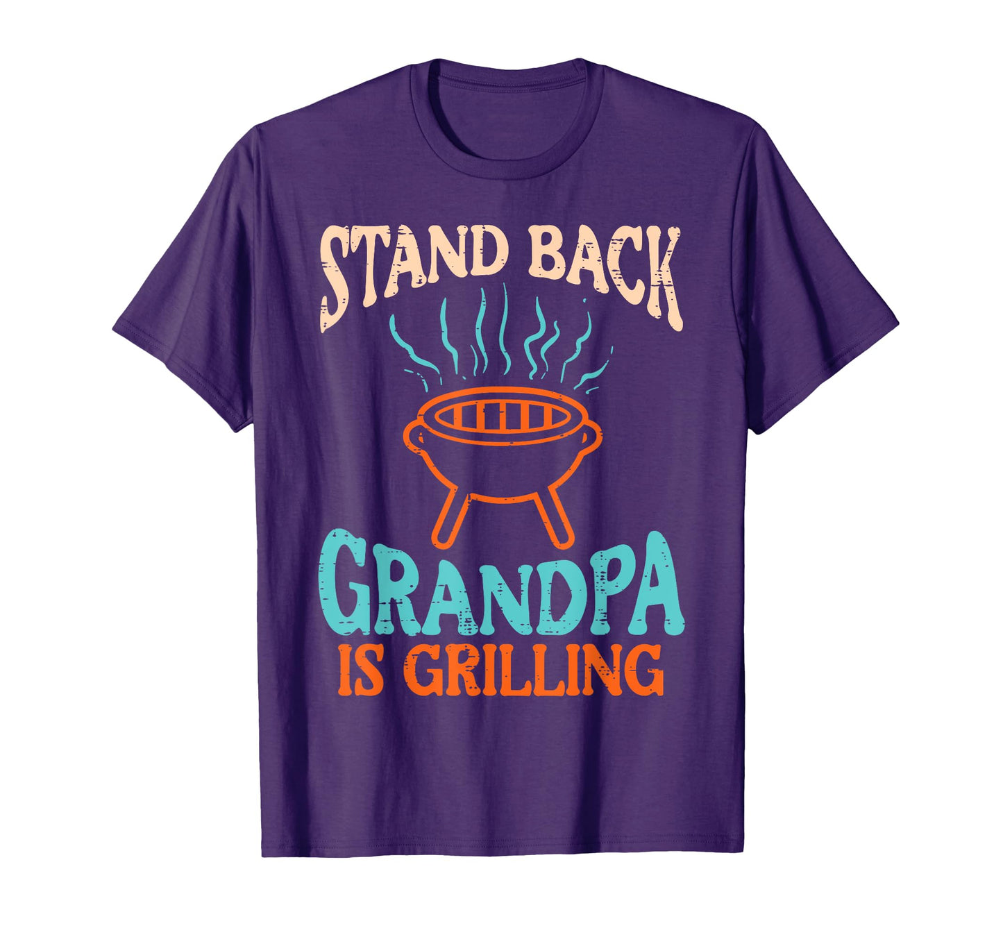Stand Back Grandpa Is Grilling Bbq Barbecue Grandfather Men T-Shirt