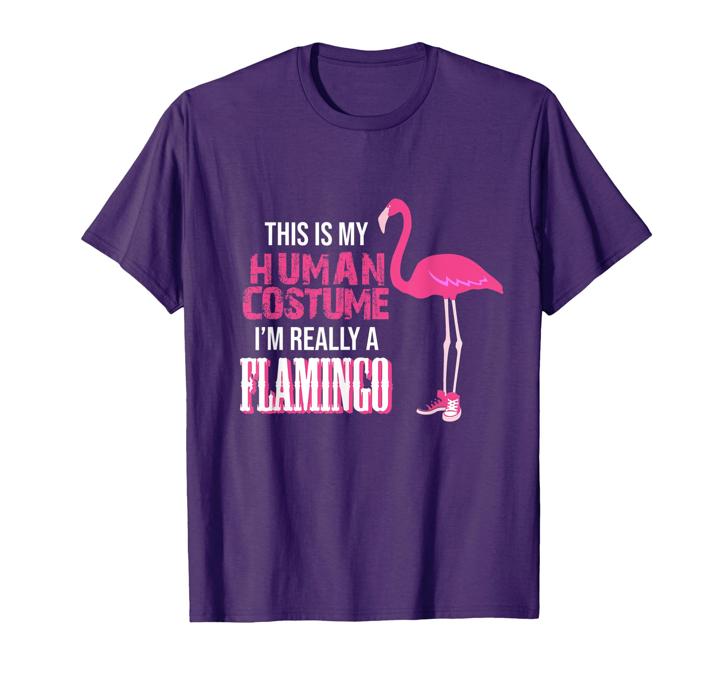 This Is My Human Costume I Am Really A Flamingo Tshirt T-Shirt