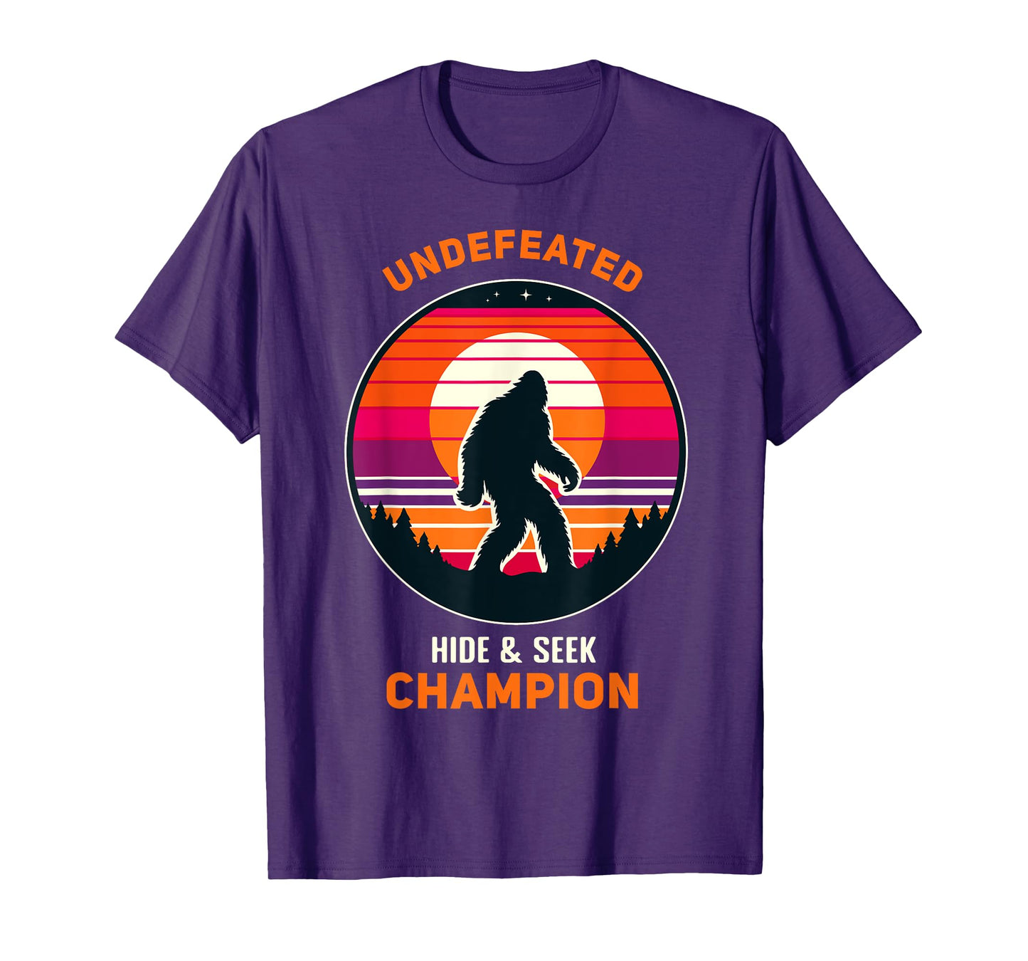 Undefeated Hide and Seek Champion Funny Sasquatch Bigfoot T-Shirt