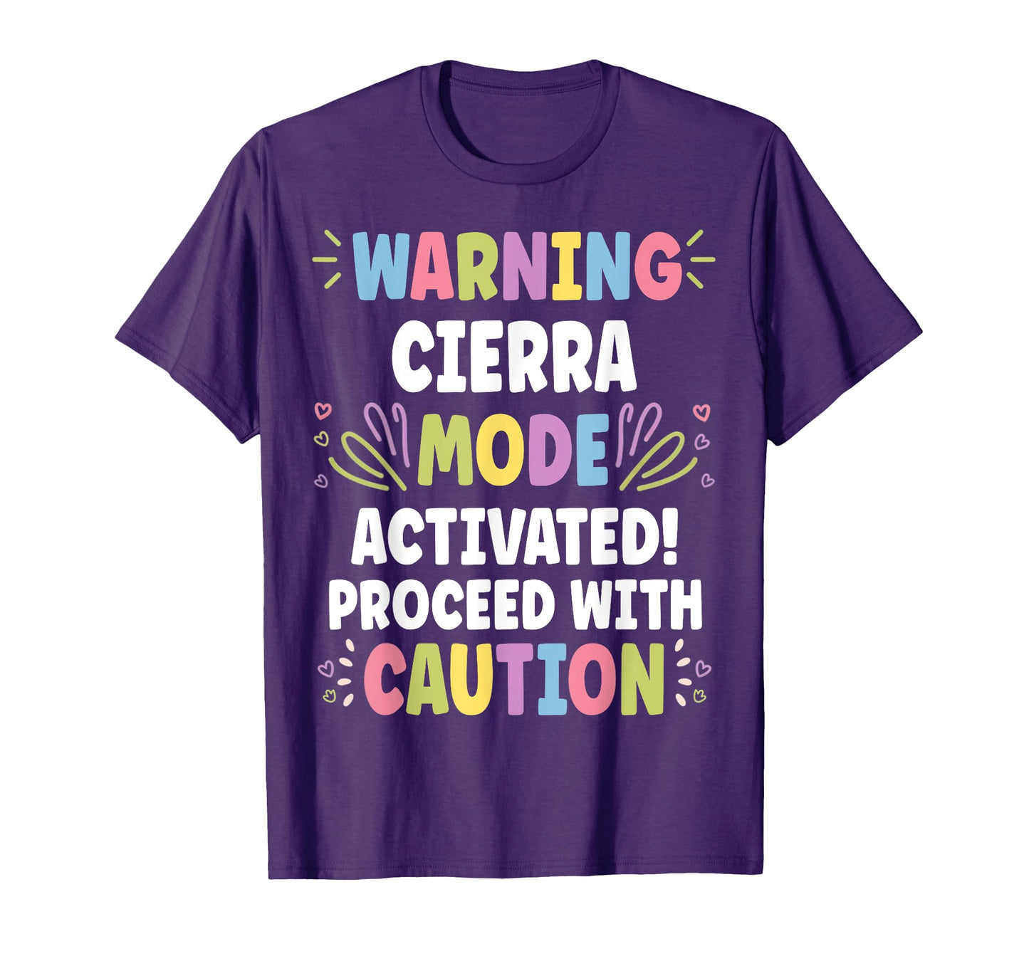 CIERRA Personalized Name Funny Cute Custom CIERRA Name T-Shirt