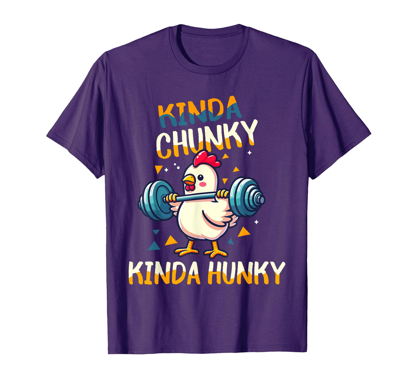 Kinda Chunky Kinda Hunky Weightlifting Bodybuilding Gym T-Shirt