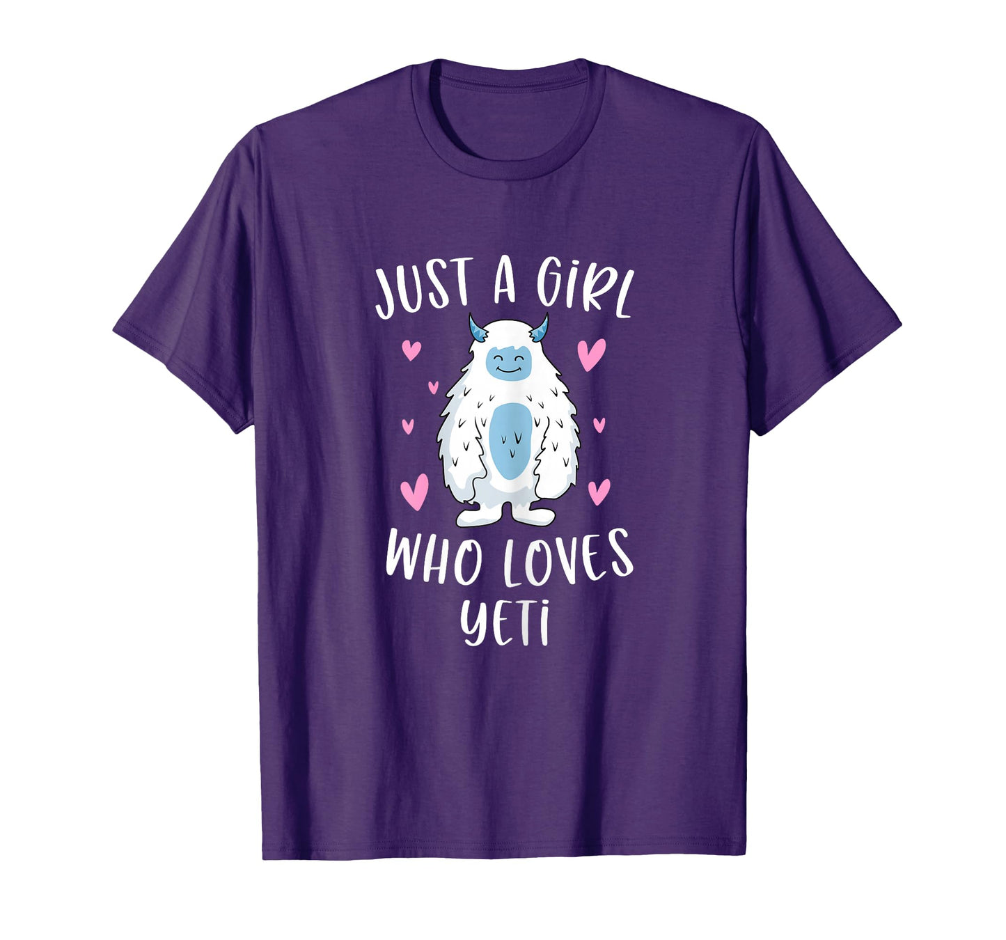 Just A Girl Who Loves Yeti Funny Bigfoot Gifts For Girls T-Shirt